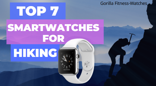 best smartwatches for hiking