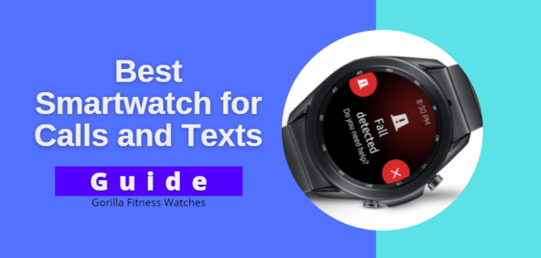 best smartwatch for calls and texts