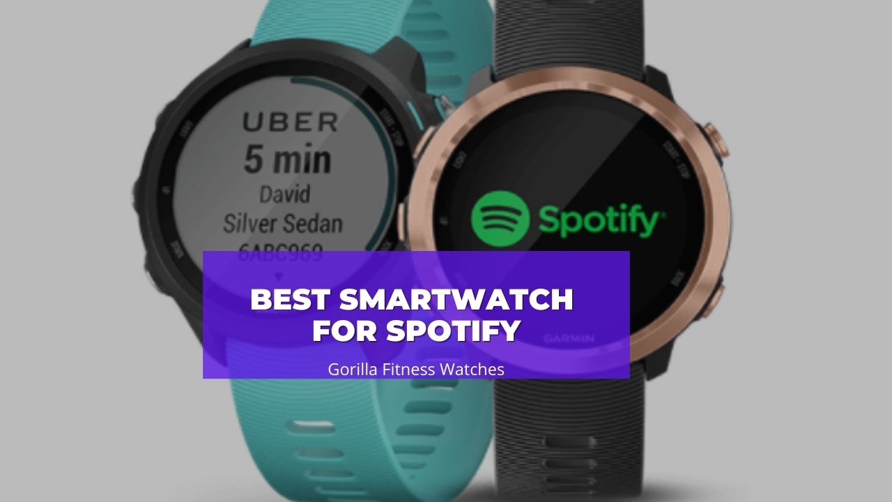 best smartwatch for spotify