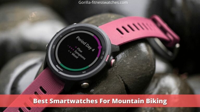 Best Smartwatches For Mountain Biking