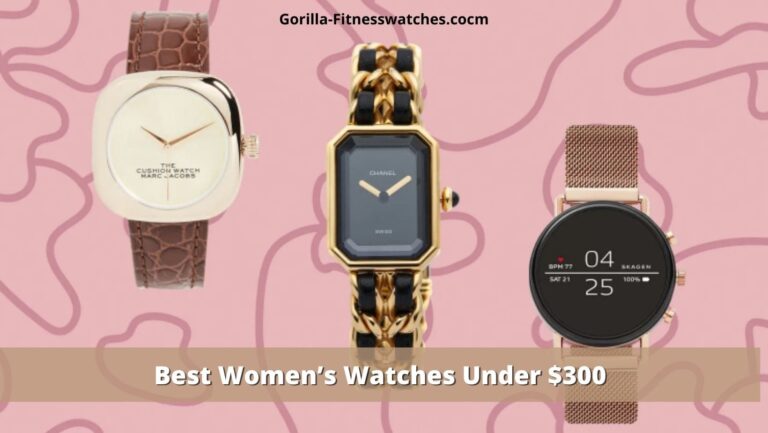 best women's watch under $300