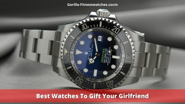 Best Watches To Gift Your Girlfriend