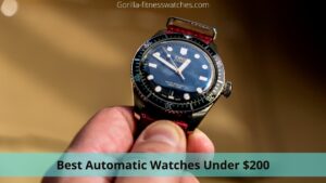 Best Automatic Watches Under $200