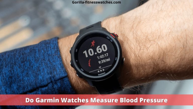 Do Garmin Watches Measure Blood Pressure