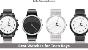 Best Watches for Teen Boys