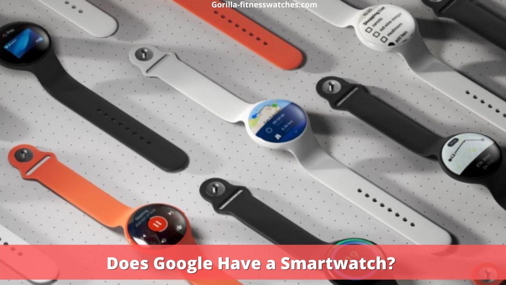 Does Google Have a Smartwatch? 