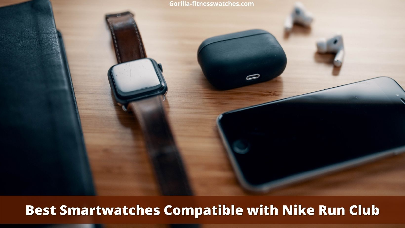 Smartwatches Compatible with Nike Run Club
