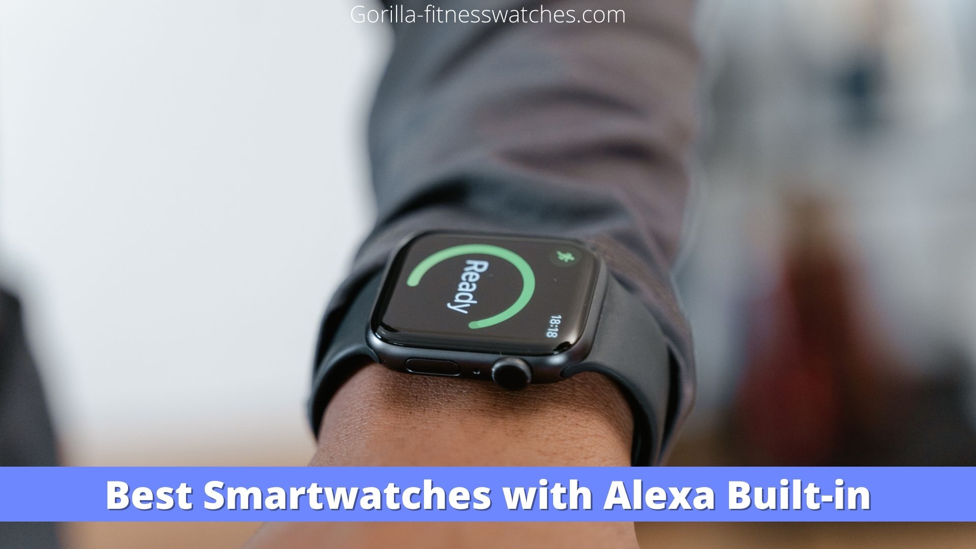 best smartwatch with alexa built-in