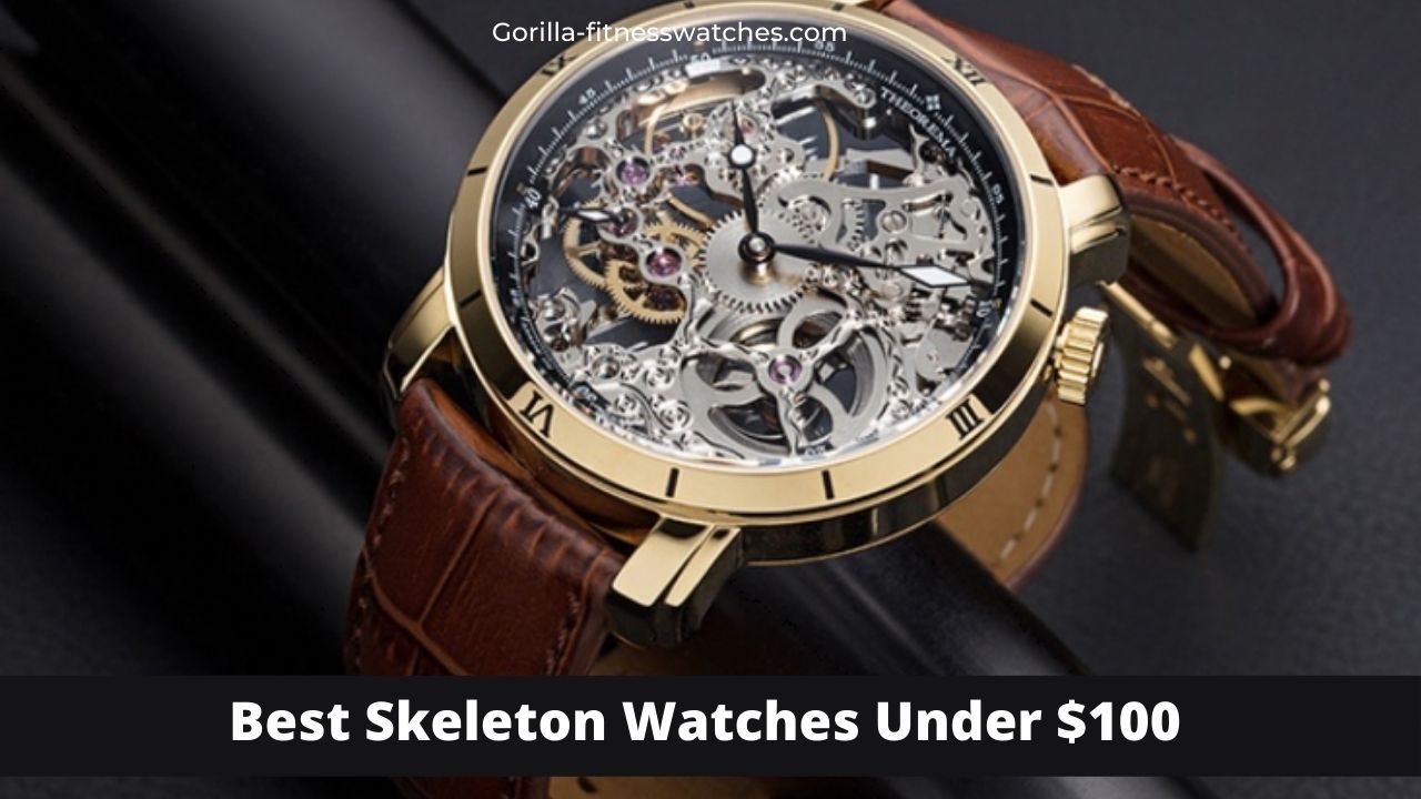 Best Skeleton Watches Under $100