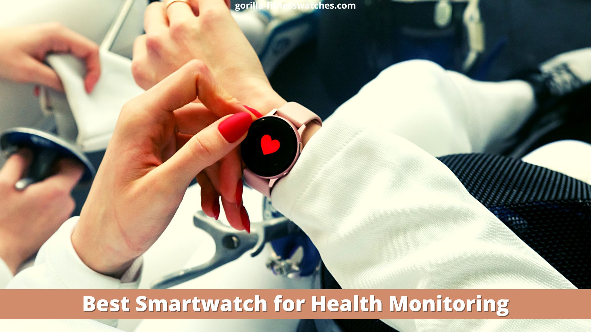 Best Smartwatch for Health Monitoring