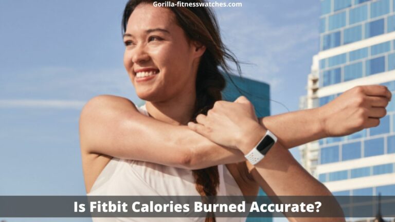 Is Fitbit Calories Burned Accurate